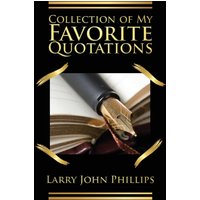 Collection of my Favorite Quotations - Collection of my Favorite Quotations - jetzt bei oelder-buchhandlung.de kaufen