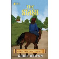 The Stash (Secret Bible Society, Band 5) - The Stash (Secret Bible Society, Band 5) - jetzt bei oelder-buchhandlung.de kaufen