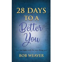 28 Days to a Better You: Devotions for your best year ever - 28 Days to a Better You: Devotions for your best year ever - jetzt bei oelder-buchhandlung.de kaufen