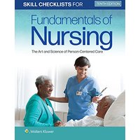 Skill Checklists for Fundamentals of Nursing: The Art and Science of Person-Centered Care - Skill Checklists for Fundamentals of Nursing: The Art and Science of Person-Centered Care - jetzt bei oelder-buchhandlung.de kaufen