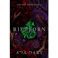 Riftborn: A Gothic Reverse Harem (The Rift Bride, Band 2) - Riftborn: A Gothic Reverse Harem (The Rift Bride, Band 2) - jetzt bei oelder-buchhandlung.de kaufen