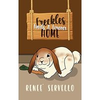 Freckles Finds A Forever Home - Freckles Finds A Forever Home - jetzt bei oelder-buchhandlung.de kaufen