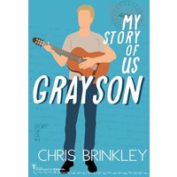 My Story of Us: Grayson - My Story of Us: Grayson - jetzt bei oelder-buchhandlung.de kaufen