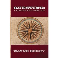Questing: A Kingdom Recalibration - Questing: A Kingdom Recalibration - jetzt bei oelder-buchhandlung.de kaufen