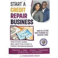 Start a Credit Repair Business - Start a Credit Repair Business - jetzt bei oelder-buchhandlung.de kaufen