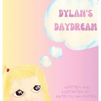 Dylan's Daydream - Dylan's Daydream - jetzt bei oelder-buchhandlung.de kaufen