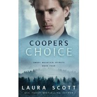 Cooper's Choice: A Christian Romantic Suspense (Smoky Mountain Secrets, Band 4)