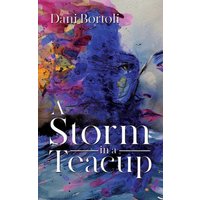 A Storm in a Teacup - A Storm in a Teacup - jetzt bei oelder-buchhandlung.de kaufen