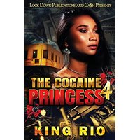 The Cocaine Princess 4 - The Cocaine Princess 4 - jetzt bei oelder-buchhandlung.de kaufen