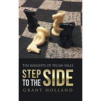 Step to the Side: The Knights of Pecan Falls - Step to the Side: The Knights of Pecan Falls - jetzt bei oelder-buchhandlung.de kaufen