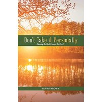 Don't Take it Personally: Blaming the Real Enemy, the Devil - Don't Take it Personally: Blaming the Real Enemy, the Devil - jetzt bei oelder-buchhandlung.de kaufen