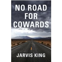 No Road for Cowards - No Road for Cowards - jetzt bei oelder-buchhandlung.de kaufen