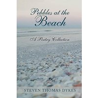 Pebbles at the Beach: A Poetry Collection - Pebbles at the Beach: A Poetry Collection - jetzt bei oelder-buchhandlung.de kaufen
