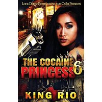 The Cocaine Princess 6 - The Cocaine Princess 6 - jetzt bei oelder-buchhandlung.de kaufen