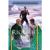 The Requisite's Rise: The Dyslexic Friendly Version: The Dyslexic Friendly Edition (The Human-Born Chronicles: Dyslexic Friendly Editions, Band 6) - The Requisite's Rise: The Dyslexic Friendly Version: The Dyslexic Friendly Edition (The Human-Born Chronicles: Dyslexic Friendly Editions, Band 6) - jetzt bei oelder-buchhandlung.de kaufen