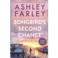 Songbird's Second Chance (Marsh Point, Band 3) - Songbird's Second Chance (Marsh Point, Band 3) - jetzt bei oelder-buchhandlung.de kaufen