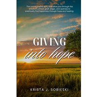 Giving into Hope - Giving into Hope - jetzt bei oelder-buchhandlung.de kaufen