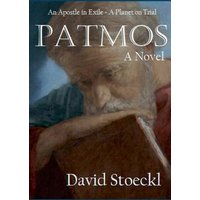 Patmos - An Apostle in Exile - A Planet on Trial - Patmos - An Apostle in Exile - A Planet on Trial - jetzt bei oelder-buchhandlung.de kaufen