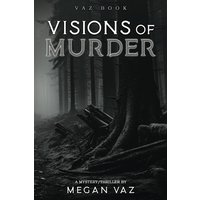 Visions of Murder - Visions of Murder - jetzt bei oelder-buchhandlung.de kaufen
