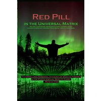 Red Pill in the Universal Matrix - Red Pill in the Universal Matrix - jetzt bei oelder-buchhandlung.de kaufen