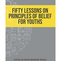 Fifty Lessons on Principles of Belief for Youths - Fifty Lessons on Principles of Belief for Youths - jetzt bei oelder-buchhandlung.de kaufen