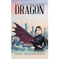 Release Your Inner Dragon - Release Your Inner Dragon - jetzt bei oelder-buchhandlung.de kaufen