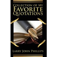 Collection of my Favorite Quotations - Collection of my Favorite Quotations - jetzt bei oelder-buchhandlung.de kaufen