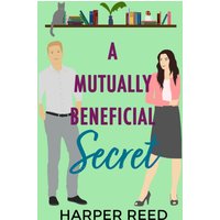 A Mutually Beneficial Secret: Special Edition Cover - A Mutually Beneficial Secret: Special Edition Cover - jetzt bei oelder-buchhandlung.de kaufen