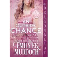 An Outside Chance (Chances, Band 3) - An Outside Chance (Chances, Band 3) - jetzt bei oelder-buchhandlung.de kaufen