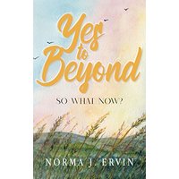 Yes to Beyond: So What Now? - Yes to Beyond: So What Now? - jetzt bei oelder-buchhandlung.de kaufen