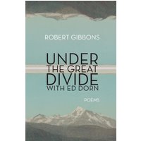 Under the Great Divide with Ed Dorn - Under the Great Divide with Ed Dorn - jetzt bei oelder-buchhandlung.de kaufen