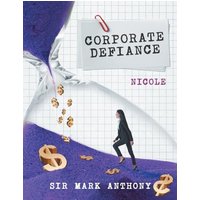 Corporate Defiance: Nicole - Corporate Defiance: Nicole - jetzt bei oelder-buchhandlung.de kaufen