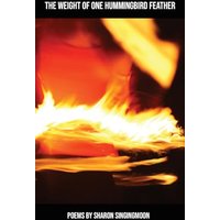 The Weight of One Hummingbird Feather - The Weight of One Hummingbird Feather - jetzt bei oelder-buchhandlung.de kaufen