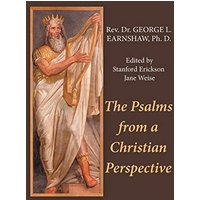 The Psalms from a Christian Perspective - The Psalms from a Christian Perspective - jetzt bei oelder-buchhandlung.de kaufen