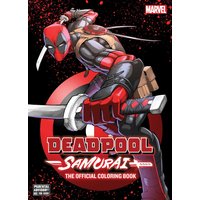 Deadpool: Samurai―The Official Coloring Book - Deadpool: Samurai―The Official Coloring Book - jetzt bei oelder-buchhandlung.de kaufen