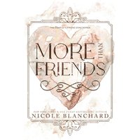 More Than Friends: A Friends to Lovers Romance Collection (Friend Zone Series) - More Than Friends: A Friends to Lovers Romance Collection (Friend Zone Series) - jetzt bei oelder-buchhandlung.de kaufen