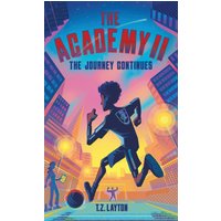 The Academy II: The Journey Continues - The Academy II: The Journey Continues - jetzt bei oelder-buchhandlung.de kaufen