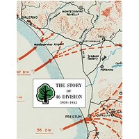 THE STORY OF 46 DIVISION 1939 - 1945