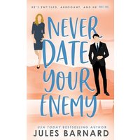 Never Date Your Enemy - Never Date Your Enemy - jetzt bei oelder-buchhandlung.de kaufen