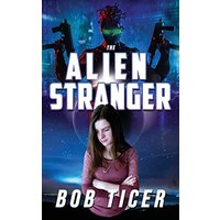 The Alien Stranger - The Alien Stranger - jetzt bei oelder-buchhandlung.de kaufen