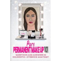 Pure Permanent Make Up 101 - Pure Permanent Make Up 101 - jetzt bei oelder-buchhandlung.de kaufen