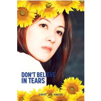 Don't Believe In Tears - Don't Believe In Tears - jetzt bei oelder-buchhandlung.de kaufen