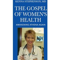 The Gospel of Women's Health: Awakening Athena Again - The Gospel of Women's Health: Awakening Athena Again - jetzt bei oelder-buchhandlung.de kaufen