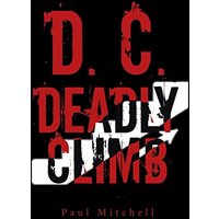 D. C. Deadly Climb
