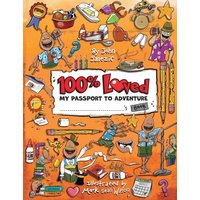 100% Loved: My Passport to Adventure - 100% Loved: My Passport to Adventure - jetzt bei oelder-buchhandlung.de kaufen