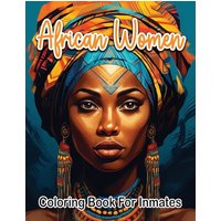 African woman coloring book for inmates - African woman coloring book for inmates - jetzt bei oelder-buchhandlung.de kaufen