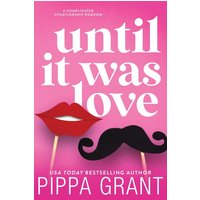 Until It Was Love - Until It Was Love - jetzt bei oelder-buchhandlung.de kaufen