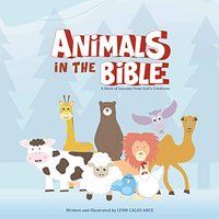 Animals in the Bible: A Book of Lessons from God's Creations - Animals in the Bible: A Book of Lessons from God's Creations - jetzt bei oelder-buchhandlung.de kaufen