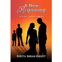 A New Beginning: It's All About Family - A New Beginning: It's All About Family - jetzt bei oelder-buchhandlung.de kaufen
