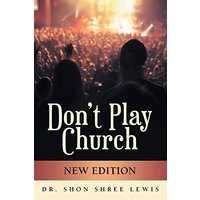 Don't Play Church: New Edition - Don't Play Church: New Edition - jetzt bei oelder-buchhandlung.de kaufen